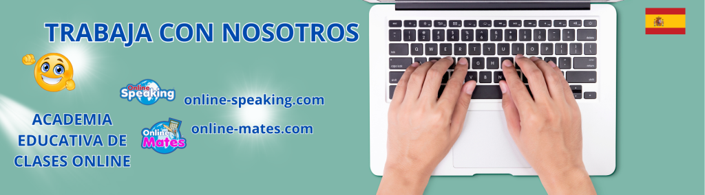 Trabaja con online speaking